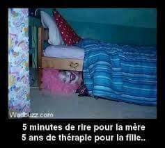 5 minutes de rire pour la mère 5 ans de thérapie pour la fille