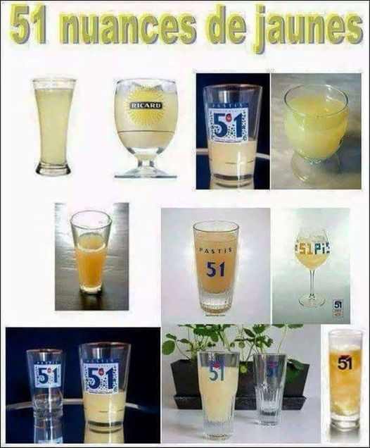 Blague   alcool   51 nuance de jaunes