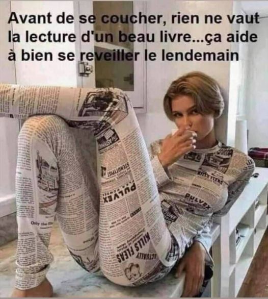 blague   avant de se coucher,rien ne vaut la lecture d'un beau livre,ça aide a bien se révéiller le lendemain