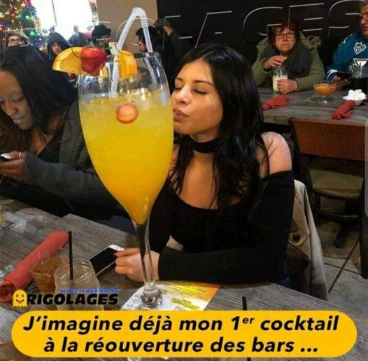 Blague   bar   caricature   j'imagine déjà mon 1 er coktail à la révourture des bars   énorme verre avec paille