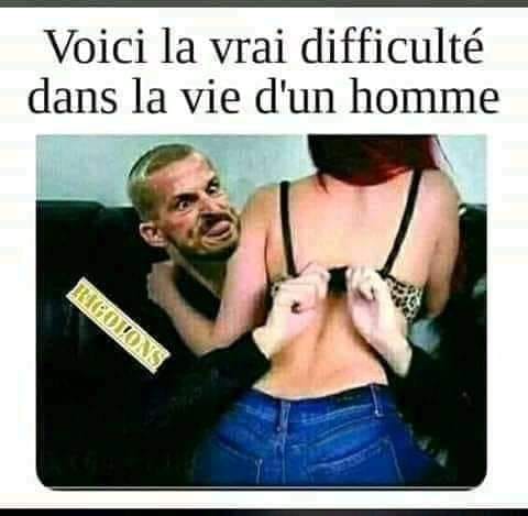 Blague   Caricature   homme qui essaye d'enlever soutien gorge de femme et à du mal à dégraffer   et marque voici la vrai difficulté dans la vie d'un homme