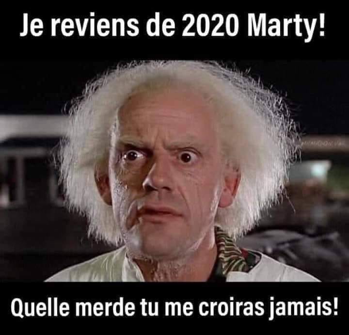 Blague   caricature   doc  de retour vers le futur   je reviens de 2020 marty quelle merde tu me croiras jamais