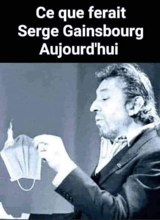 Blague   caricature   masque   ce que ferait serge gainsbourg aujourd'hui