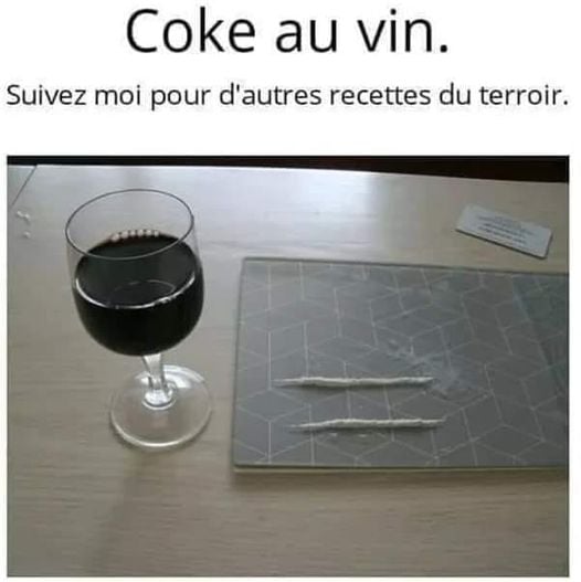 Blague   coke au vin   suivez moi pour d'autre recette