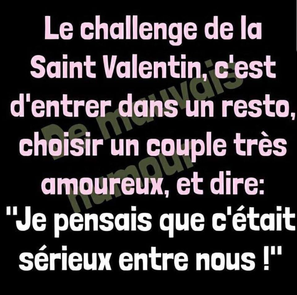 Blague   couple   saint valentin   le challenge de la saint valentin d'entrer dans un resto choisir un couple amoureux et dire je croyais que c'était serieux entre nous