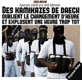 blague   des kamikazes de daech oublient le changement d'heure et explosent une heure trop tot