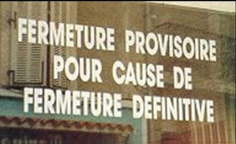 Blague   fermeture provisoire pour cause de fermeture définitive