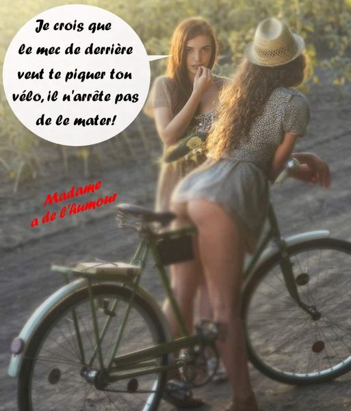 Blague   fille qui dit à sa copine je crois que l emec derrière veut te voler ton vélo