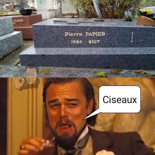 Blague   humour   noir   tombe marqué pierre papier et l'autre répond ciseau