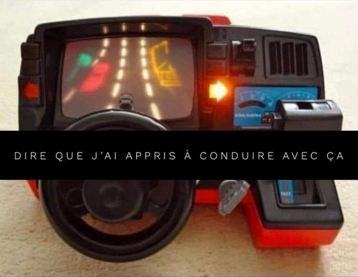 Blague   Jeux   dire j'ai appris à conduire avec ça