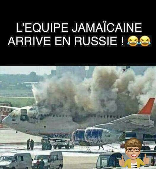 Blague   l'équipe jamaicaine arrive en russie