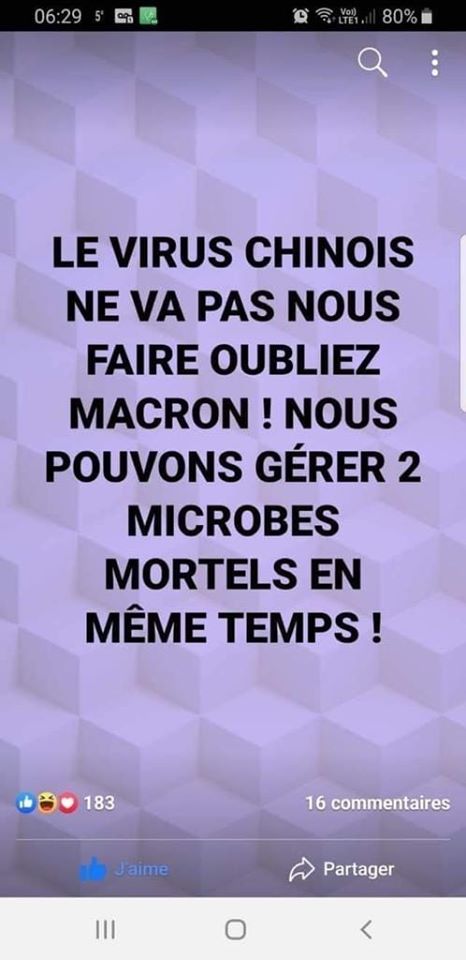 Blague   le virus chinois ne va pas nous faire oublier Macron nous pouvons gérer 2 microbes mortels en même temps