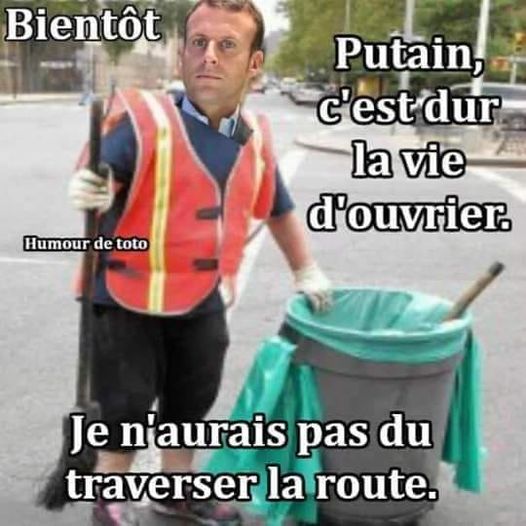 Blague   macron   j'ai traverser la rue