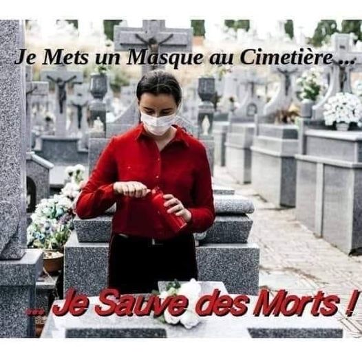 Blague   masque   je mets un masque au cimetière je sauve des morts