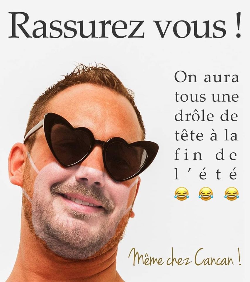 Blague   masque on aura tous une drole de tête à la fin de l'été