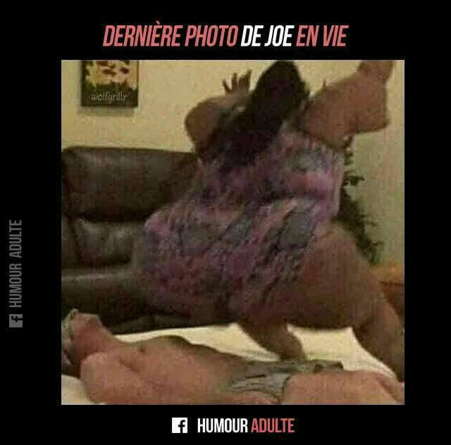 Blague   mort   dernière photo de joe en vie   femme grosse qui saute sur un homme allongé dans le lit