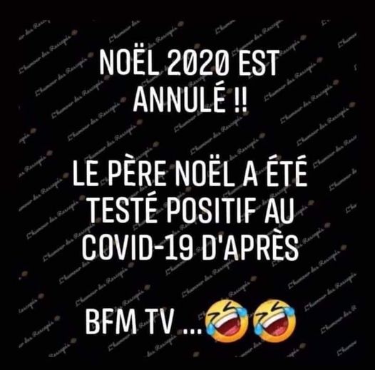 Blague   Noel   2020   le père noel a été testé positif au covid 19 d'après BFM