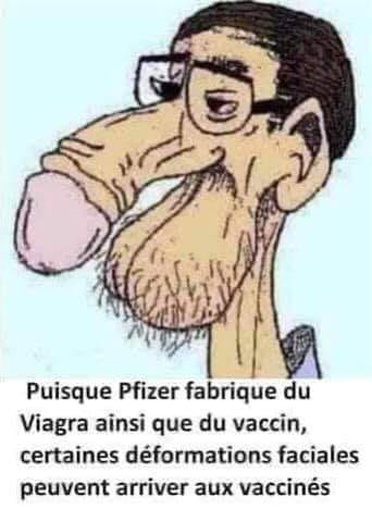 Blague   Pfiser fabrique aussi du viagra ainsi que des vaccin