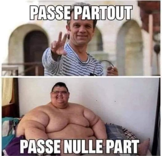 Blague   passe partout et passe nulle part