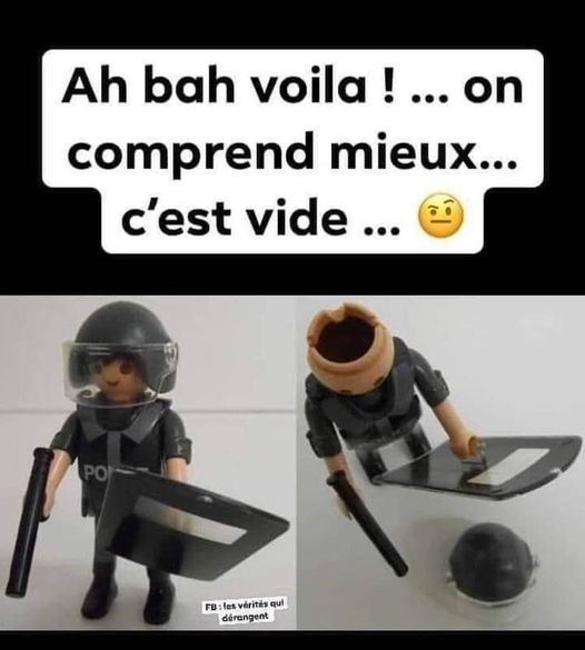 Blague   policier   crs   ah ba voilà on comprend mieux c'est vide