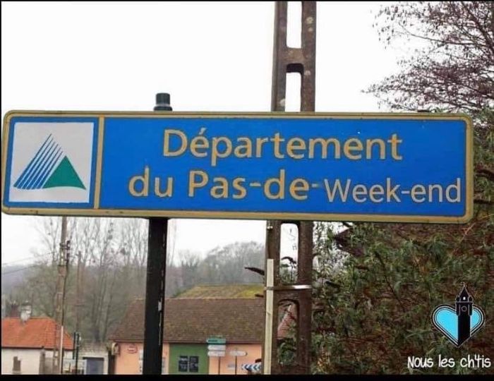 blague   panneau  département du pas de week end