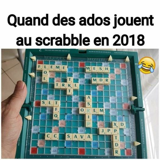 Blague   quand des ados jouent au scrabble en 2018