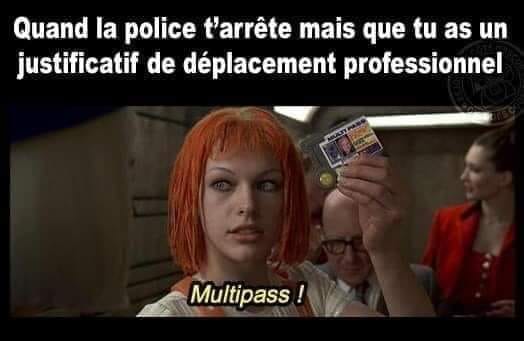 Blague   quand la police t'arrête mais que tu as un justificatif de déplacement professionnel   mltipass