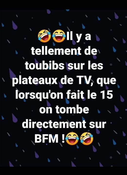 Blague   quand on fait le 15 on tobfm tv