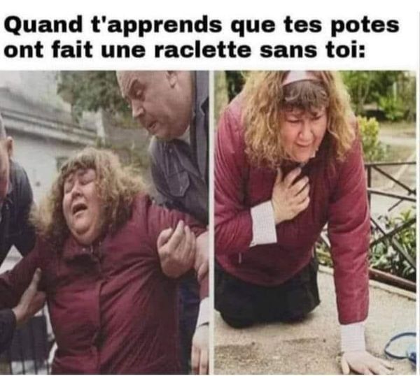 Blague   quand tu apprends que te spotes ont fait une racette sans toi