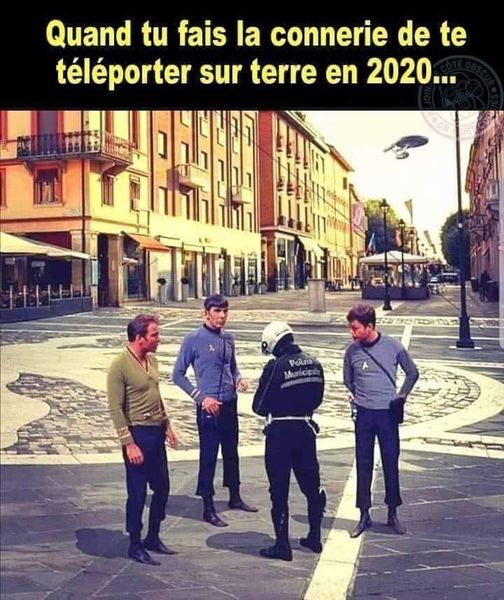 Blague   quand tu fais la connerie de te téléporter sur terre en 2020=1940