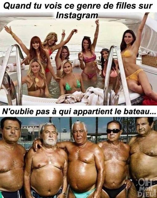 blague   quand tu vois ce genre de filles sur instagram,n'oublie pas à qui appartient le bateau