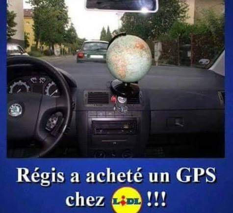 Blague   regis a acheter un gps à lidl