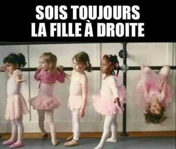 Blague   sois toujours la fille de droite