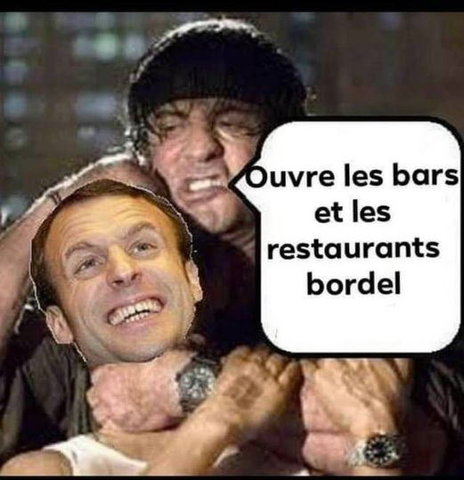 Blague   sylvester stallone dit à macron ouvre les bar et les restaurant bordel