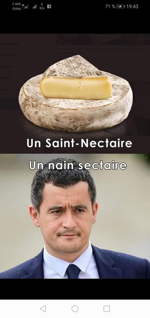 Blague   un saint nectaire et un nain sectaire ( darmanin)