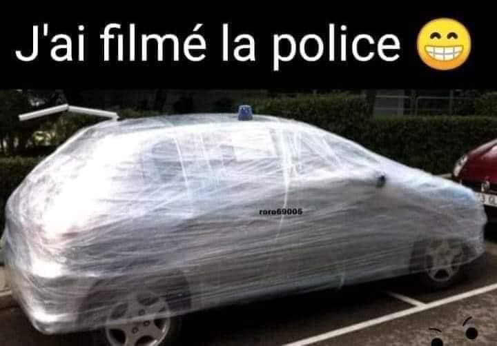 Blague j'ai iflmé la police