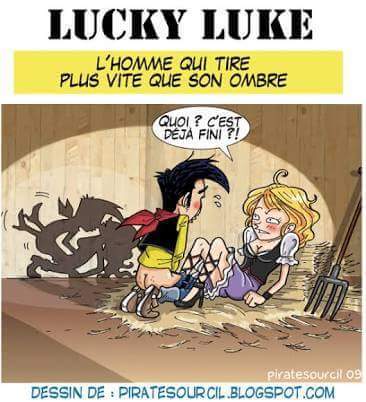 Humour   sexe   luky luke il tire + vite que son ombre quoi c'est déjà fini