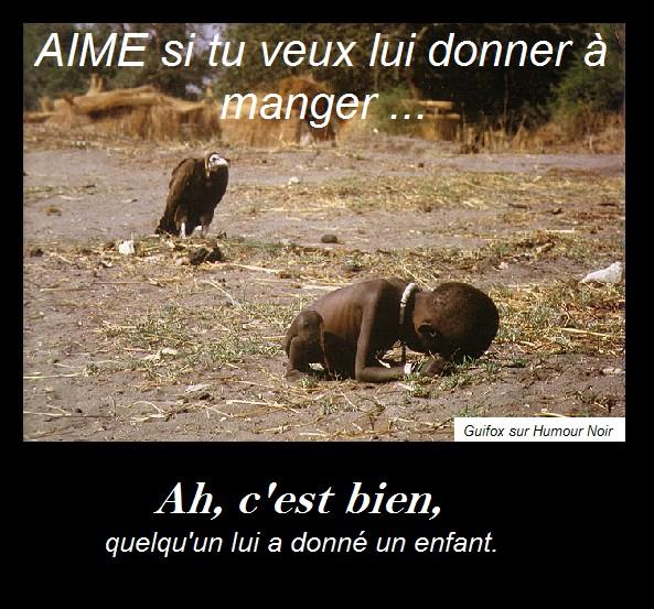 Aime si tu vex lui donner à manger   ah c'est bien quelqu'un lui a donner un enfant