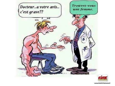 Docteur c'est grave   trouver vous une femme