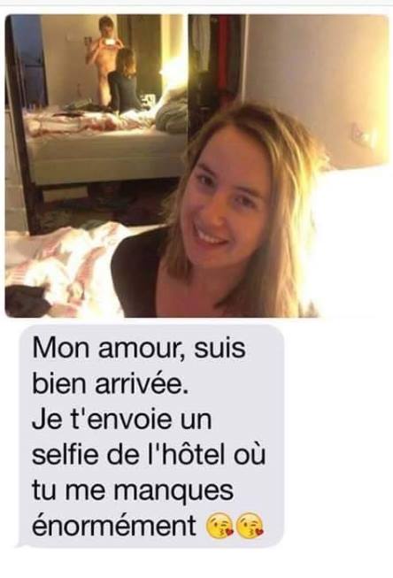 Humour   sexe   mon amour je t'envoie un selfie je suis bien arrivé bisoux