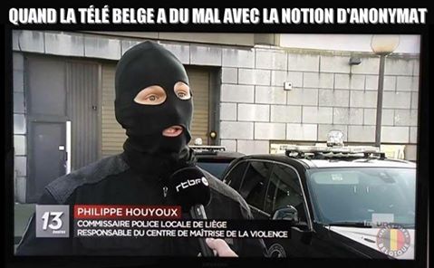 Quand la police belge a du mal avec l'anonymat