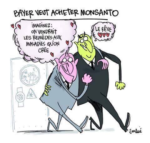 Caricature   Bayer Veut Acheter Monsanto On Créerait Des Médicaments A Nos Maladies Inventés