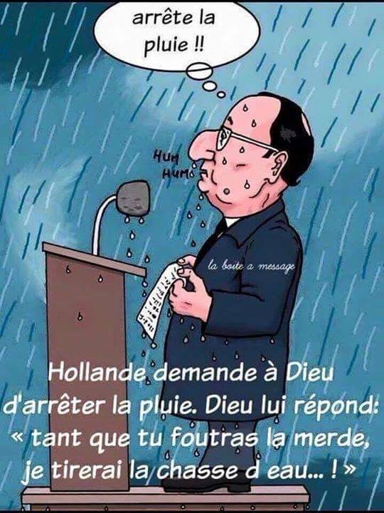 Caricature   Holland Dit A Dieu Arrête La PLuie et Dieu Dit   Tant Que Tu Fera Chier Je Tirerais La Chasse D'Eau