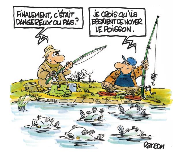 Caricature   finalement c'était dangereux ou pas je crois qu'il essaie d enoyer le poisson