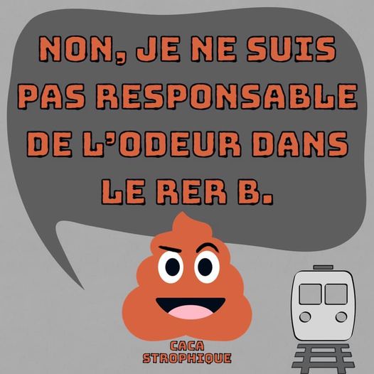 Caricature   non, je ne suis pas responsable de l'odeur dans le rer b