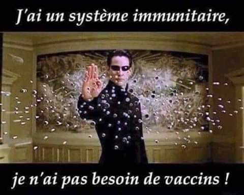 Caricature   néo qui arrete les balle   j'ai mon système immunitaire   je n'ai pas besoin de vaccin