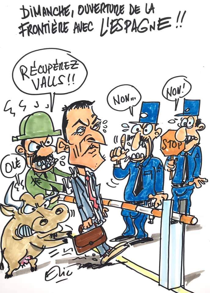 Caricature   récupéré valls   ouverture à la frontière avec l'espagne