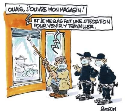 Dessin   caricature   politique   confinement   ouai j'ouvre mon magasin  et je me suis fait une attestation pour venir travailler