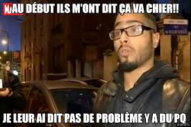 Jawad   ils m'ont dit ça va chie rje leur est donné du pq